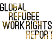 Global Refugee Work Rights Report